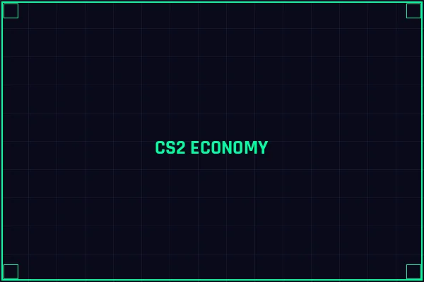 CS2经济系统分析 - 雷竞技