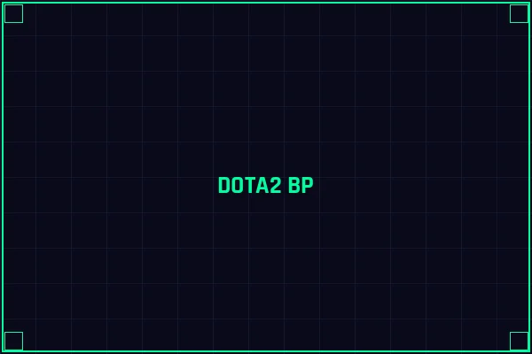 DOTA2 BP策略分析 - 雷竞技